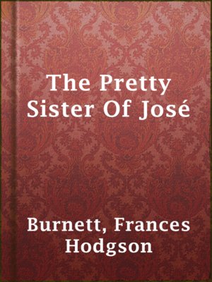 The Pretty Sister Of José - ebook